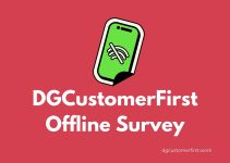 DGCustomerFirst Offline Survey – Win a $1000 Reward Prize
